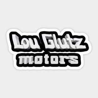 Lou Glutz Motors 3D - Home of the Family Truckster Sticker